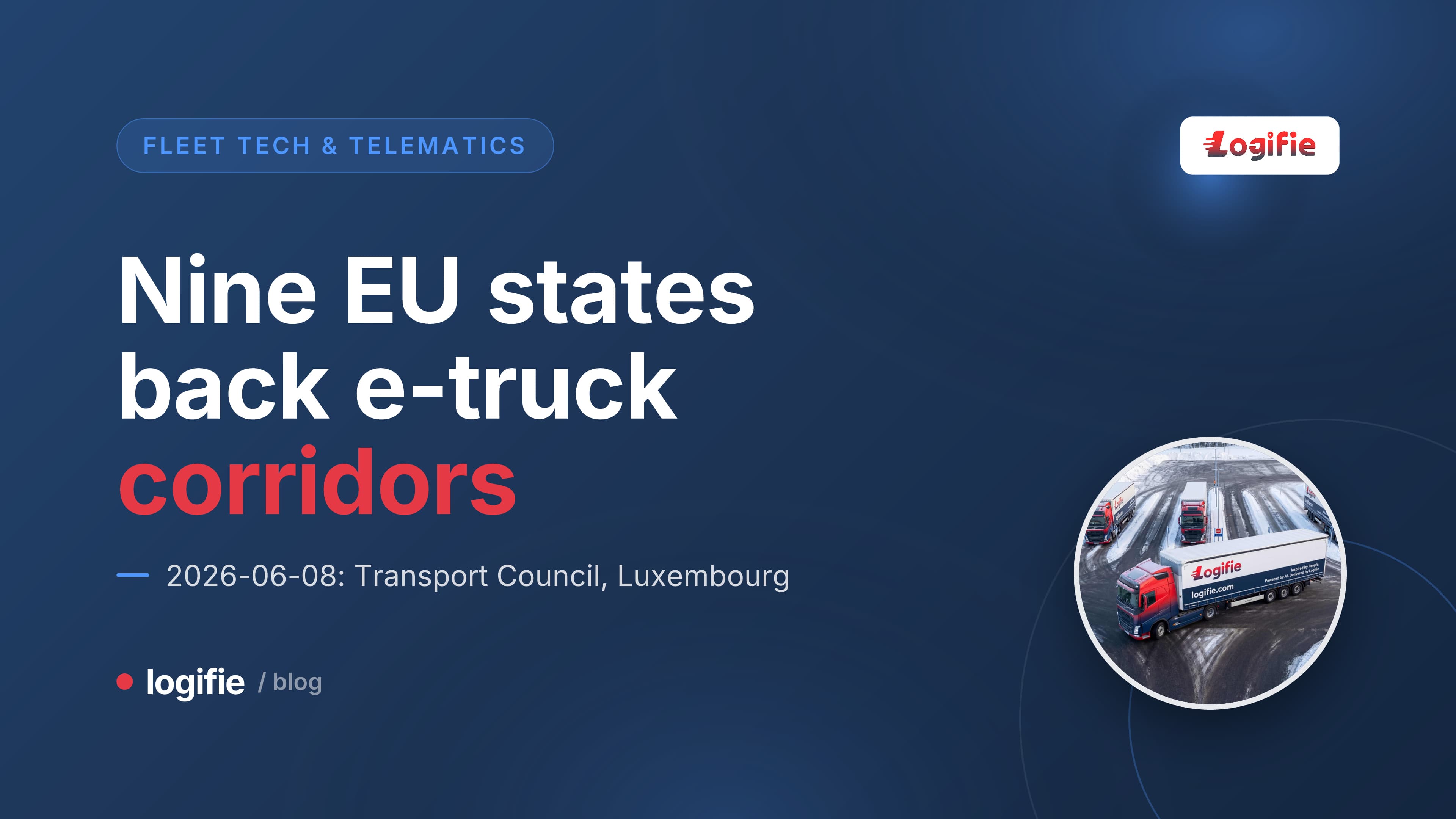 Stylised map of Europe with two TEN-T freight corridors and charging hub symbols along the Scandinavian-Mediterranean and North Sea-Baltic routes
